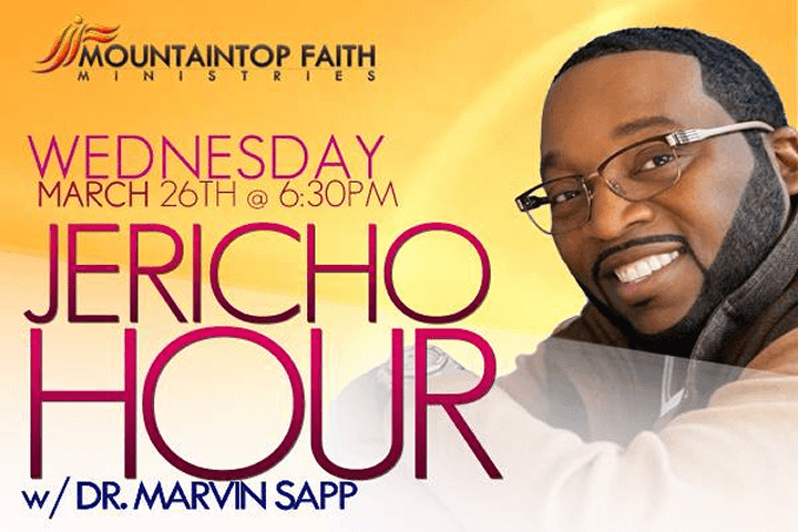 Jericho Hour w/ Dr. Marvin Sapp