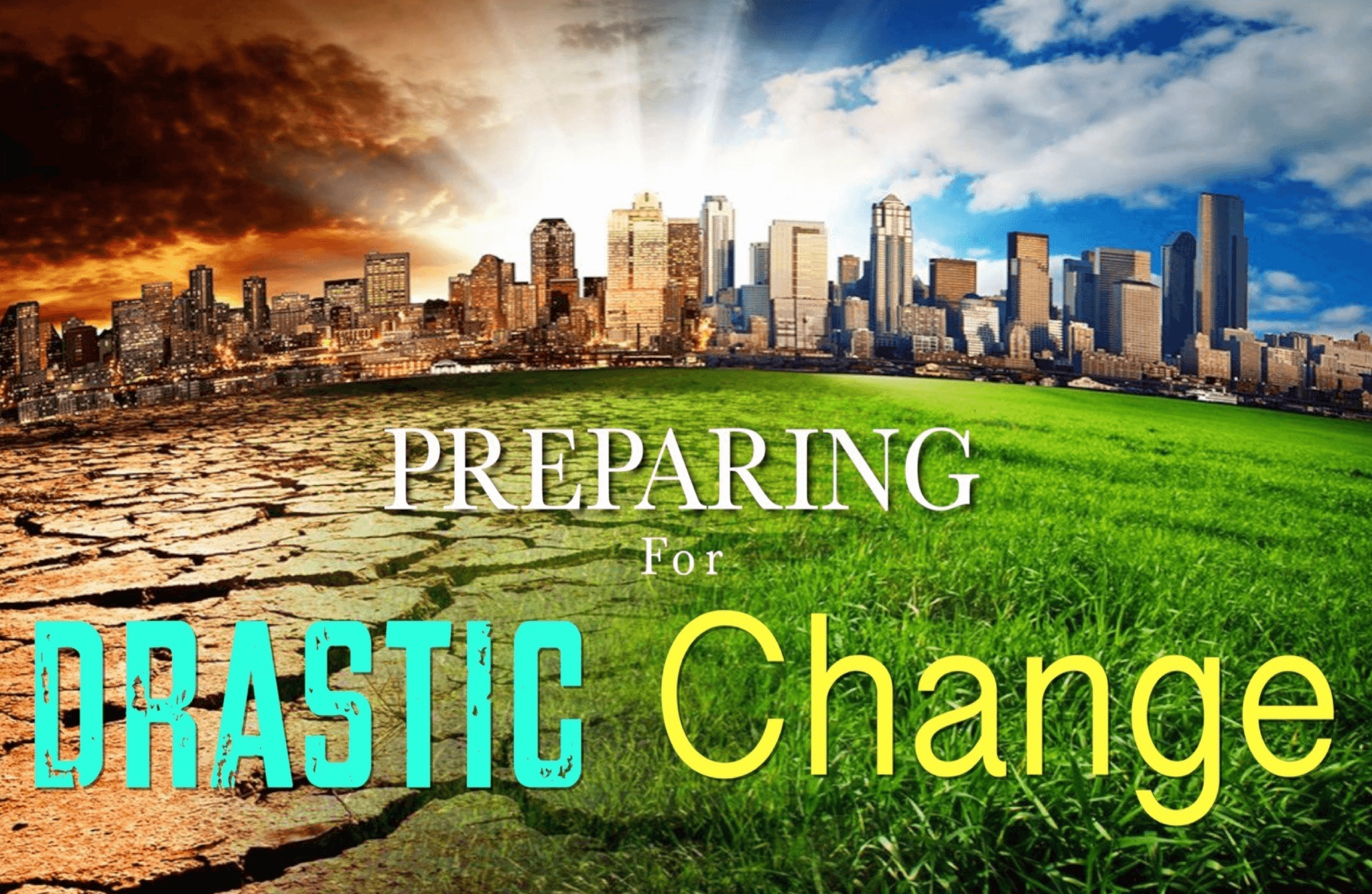 drastic-change-banner-small-01-mountaintop-faith-ministries