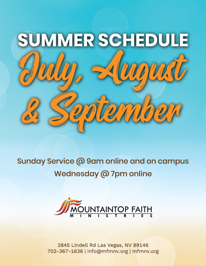 Summer Service Schedule Mountaintop Faith Ministries